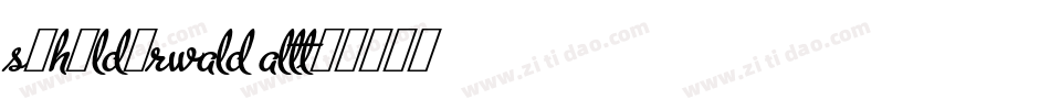 Schilderwald alt字体转换